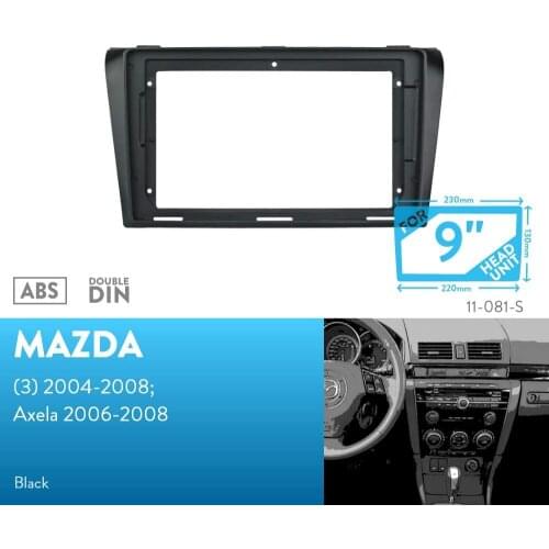 9 inch Car Fascia Radio Panel for Mazda 3 2004-2008; Axela 2006-2008 Dash Kit Install Facia Bezel Adapter Trim Plate Console