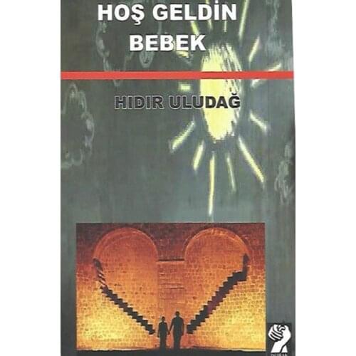 Welcome Baby Hıdır UU İştirak Publications (TURKISH)