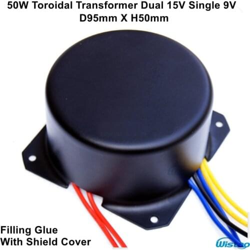 IWISTAO Toroidal Transformer 50W Dual 15V Single 9V Filling Glue with Shield Cover Import Core for HIFI DAC Headphone Amp Preamp