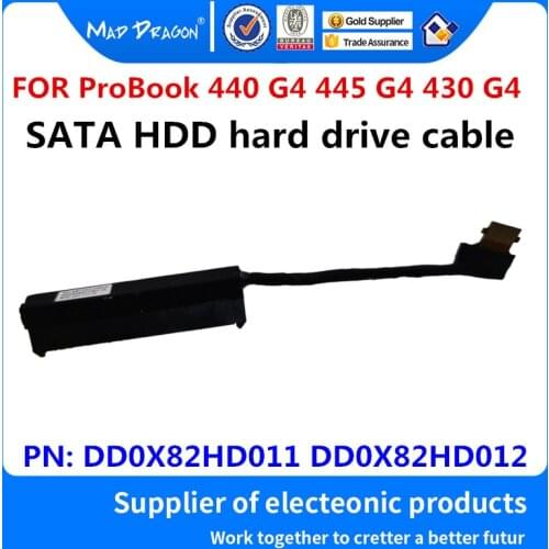 MAD DRAGON Brand Laptop new SATA HDD hard drive cable Disk connector for HP ProBook 440 G4 445 G4 430 G4 DD0X82HD011 DD0X82HD012