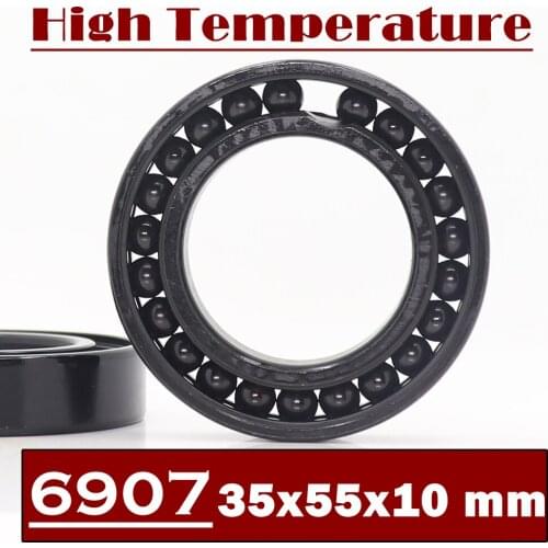 6907 High Temperature Bearing 35*55*10 mm ( 2 Pcs ) 500 Degrees Celsius Thin Section Bearings Full Ball Bearing
