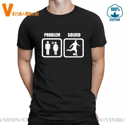 Summer Men Problem Solved by Playing Football T Shirt Fashion Funny Short Sleeve Cotton T-shirt Sport Lover Tshirt Humor T shirt