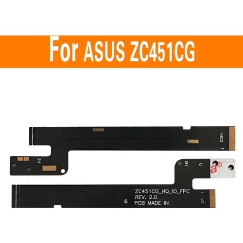 Geniune Main board flex cable for ASUS Zenfone C ZC451CG Z007 Main_FPC Flex for Asus ZC451CG Motherboard connector flex cable