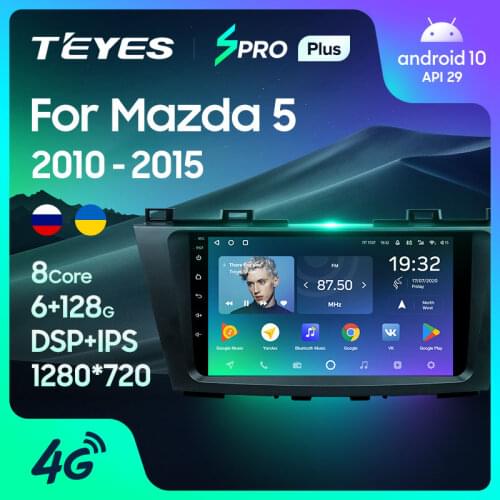 TEYES SPRO Plus For Mazda 5 3 CW 2010 - 2015 Car Radio Multimedia Video Player Navigation GPS Android 10 No 2din 2 din dvd