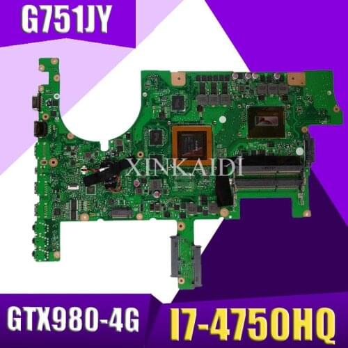 XinKaidi ROG G751JY Laptop motherboard for ASUS G751JY G751JT G751JL G751J G751Tested original mainboard I7-4750HQ GTX980-4GB