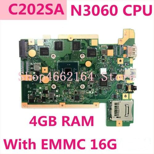 C202SA N3060 CPUU 4GB RAM 16G EMMC motherboard For ASUS C202SA C202S C202 Laptop motherboard C202SA Mainboard Fully tested