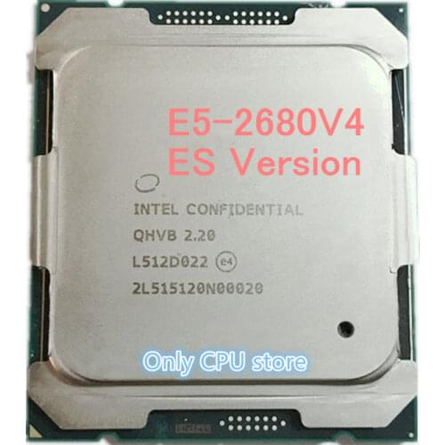 E5 2680V4 Original Intel Xeon E5-2680V4 ES QHVB CPU Processor 2.20GHz (max 2.8GHz) 14-Core 35M 14NM E5-2680 V4 FCLGA2011-3 120W
