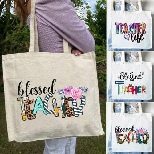 Blessed Teacher Life Canvas Shopping Tote Bags Eco Reusable Female Shoulder Bag Cloth Book Bag Travel Handbag Thanksgiving Gifts