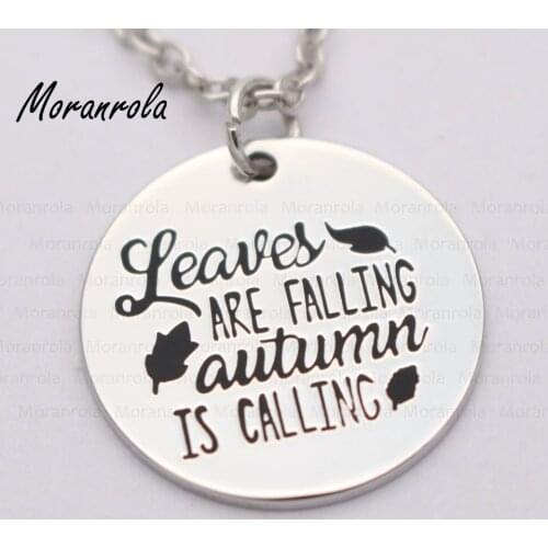 New arried" Leaves Are Falling Autumn Is Calling"Copper necklace Keychain,charm Happy Fall Holiday Jewelry Hand stamped necklace