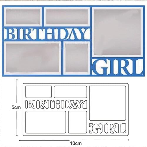 Birthday Girl Photo Frame Metal Cutting Dies Stencils for Diy dies Scrapbooking Card Paper Embossing Die Cut Craft dies new 2020