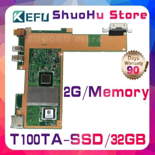 KEFU T100T For ASUS T100TA T100TAM 32GB SSD Laptop Motherboard Tested 100% work original Mainboard