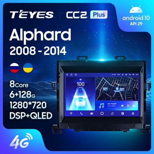 TEYES CC2L CC2 Plus For Toyota Alphard H20 2008 - 2014 Car Radio Multimedia Video Player Navigation GPS Android No 2din 2 din dvd