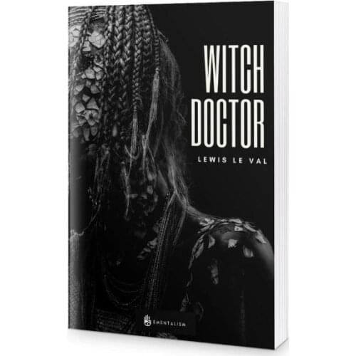 Witch Doctor by Lewis Le Val - magic tricks