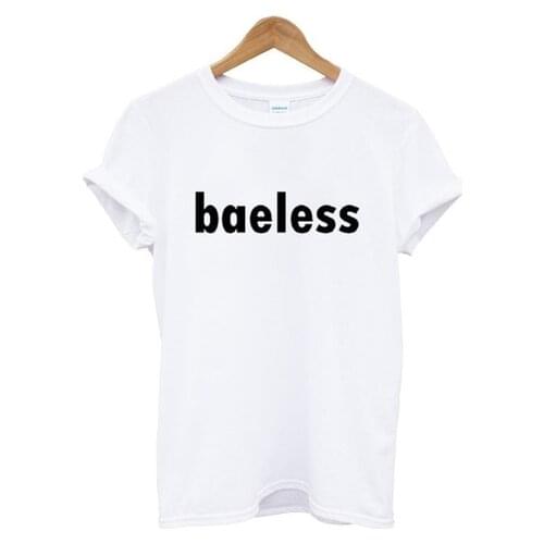 Baeless Letters Print Women Tshirts Cotton Casual Funny t Shirt For Lady Top Tee Hipster Drop Ship White H-37