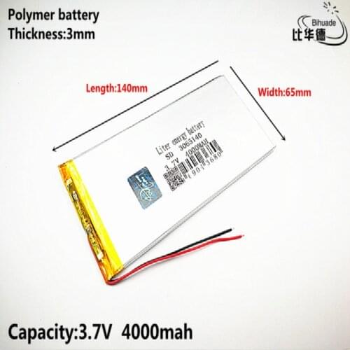 Liter energy battery Good Qulity 3.7V,4000mAH,3065140 Polymer lithium ion / Li-ion battery for tablet pc BANK,GPS,mp3,mp4