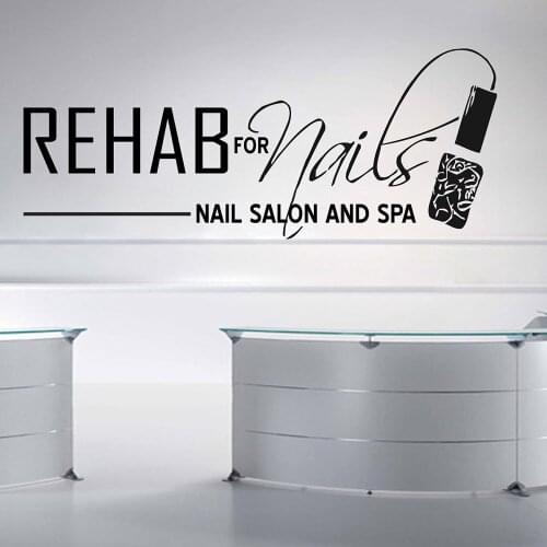 Nail Salon And Spa Wall Decals Rehab for Nails Nail Design Wall Decal for Manicure Salon Wall Decor Vinyl Nail Salon Decor Z886