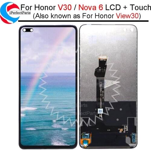 6.57'' For Huawei Honor V30 LCD Display Touch Screen Digitizer Assembly Replacement For Huawei View 30 LCD OXF-AN00 Nova 6 LCD