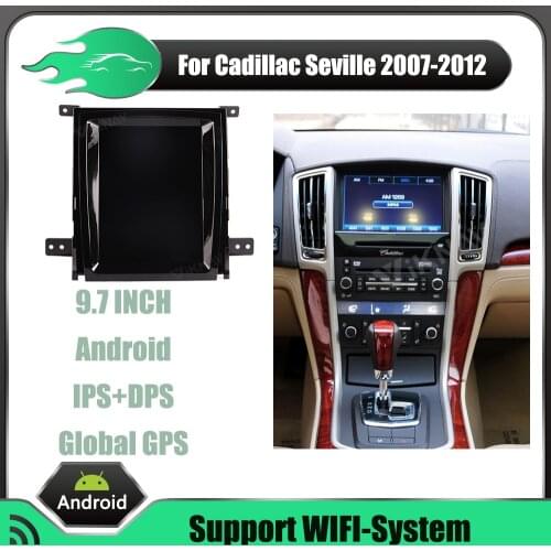 Touch screen Android Car Radio For Cadillac Seville 2007-2012 car DvD Multimedia player Gps Navigation Stereo Receiver headunit