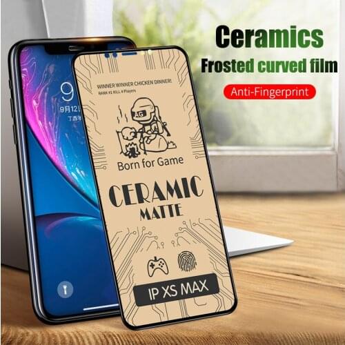 Explosion Proof Soft Ceramic Screen Protector for iPhone 11 Pro X XR XS Max Matte Film For Iphone 6 7 8 Plus Protection