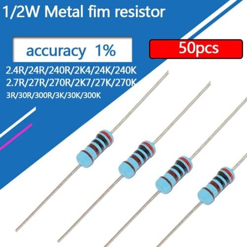 50pcs/lot 1/2W Metal film resistor five-color ring 2.4 2.7 3 24 27 30 240 270 300 R K Ohm 2K4 2K7 3K resistance