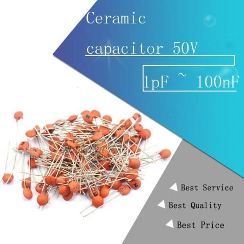 200pcs Ceramic capacitor 50V 1pF ~ 100nF 104 4.7PF 10PF 22PF 33PF 47PF 100PF 101 220PF 221 330PF 331 470PF 471 1NF 103 47NF 473