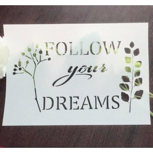 A4 Size FOLLOW yours DREAMS Scrapbooking tool card DIY album masking spray painted template drawing stencils laser cut KW7102407