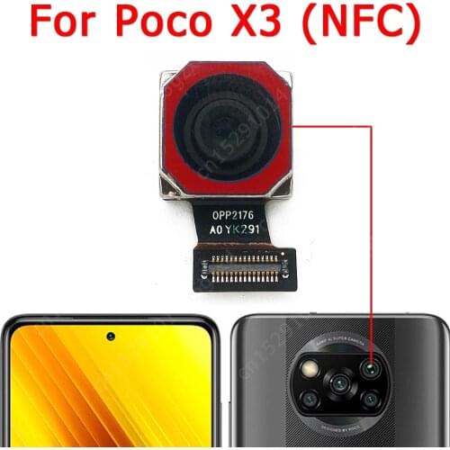 Original Rear Back Camera For Xiaomi Mi Poco X3 NFC Main Backside View Big Camera Module Flex Replacement Repair Spare Parts