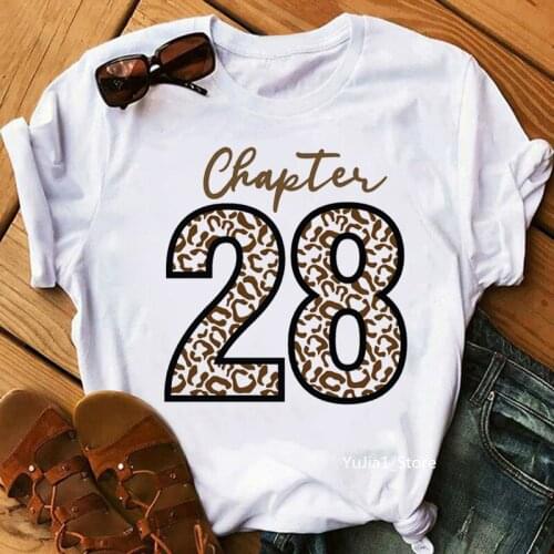 20th-54th Chapter Birthday Gift Graphic Print T-Shirt WomenS Clothing Funny Leopard T Shirt Femme Makeup Tshirt Female Tops