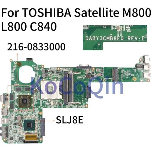 KoCoQin Laptop motherboard For TOSHIBA Satellite M800 L800 C840 HD7670M HM76 Mainboard DABY3CMB8E0 A000175450 A000174880
