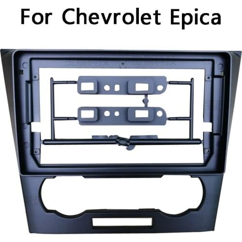 For Chevrolet Epica 2007-2012 2013-2017 Car Fascias Navigation Frame Dash Frame Kit For 9"DVD player pash Bezel Trim kit