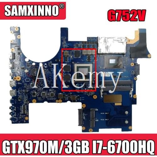 For Asus ROG G752V G752VT G752VY G752VL Laotop Mainboard G752VT Motherboard W/ GTX970M/3GB I7-6700HQ