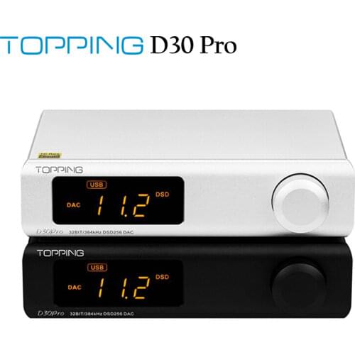 Topping D30 Pro DSD256 PCM384kHz 4CS43198 Chip DAC XMOS XU208 Preamplifier RCA XLR USB Optical Hi-Res Audio Decoder