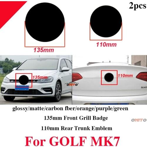 2pcs Car 135mm Front Grill Badge + 110mm Rear Trunk Lid Emblem Logo Car Accessory ABS Glossy/matte/orange for Golf MK7 Label