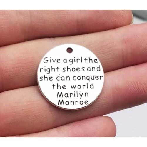 10pcs/lot--25mm, Antique silver plated Give a girl the right shoes and she can conquer the world Charms,DIY supplies