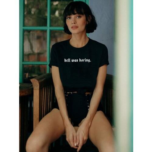 Tumlbr Clothing Womens T Shirts Funny Saying Hell Was Boring Hipster Harajuku Hip Hop Streetwear Black T Shirt Femme Tops