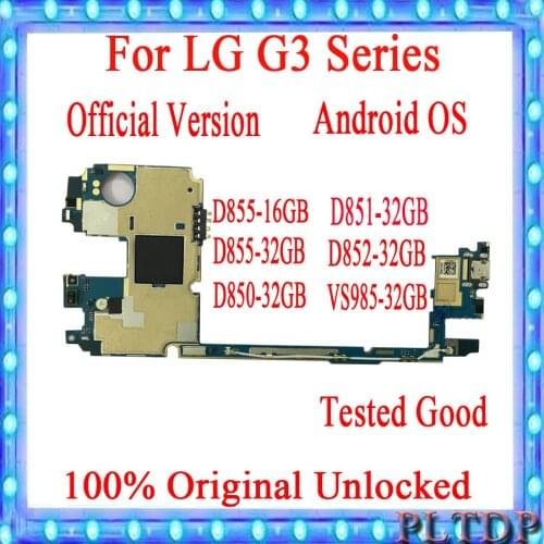 Original for LG G3 D855 Motherboard with Android System 16GB / 32GB unlocked for LG G3 D850 D852 D851 D855 VS985 Logic Boards