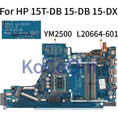 KoCoQin EPV51 LA-G076P Laptop motherboard For HP 15T-DB 15-DB 15-DX YM2500 L20664-601 L20664-001 DDR4 Mainboard