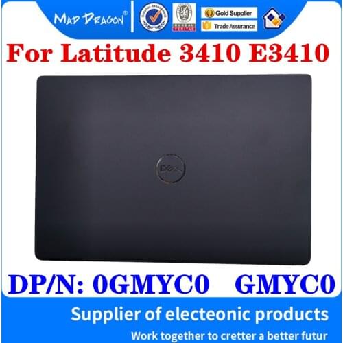 New Original 0GMYC0 GMYC0 For Dell Latitude 3410 E3410 Laptop LCD Top Cover Back Cover Shell A Shell Assembly Components