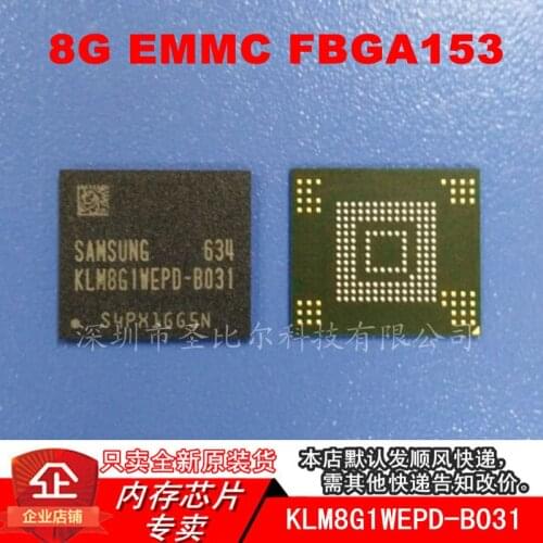 New10piece 8G EMMC KLM8G1WEPD-B031 KLM8G1WEPD FBGA153 Memory IC