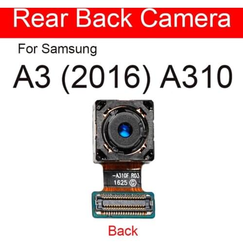 Back Rear Camera Module Flex Cable For Samsung Galaxy A3 2016 A310 Main Big Camera Flex Cable Ribbon Replacement Repair Parts