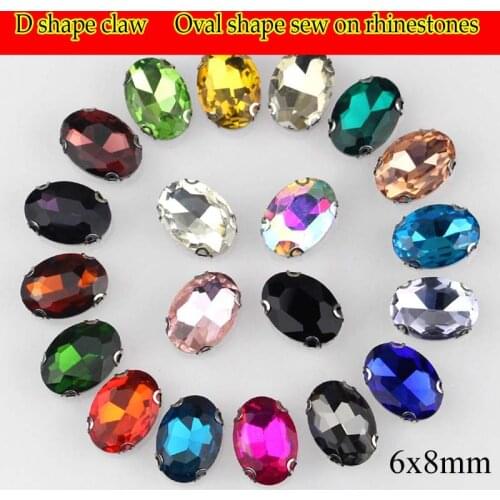 6x8mm 20pcs/bag Oval shape flatback sew on stone,D shape claw Anti scratch glass loose rhinestones