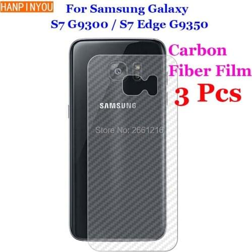 3 Pcs/Lot For Samsung Galaxy S7 G9300 / S7 Edge New 3D Non-slip Clear Carbon Fiber Back Film Screen Protector Protective Sticker
