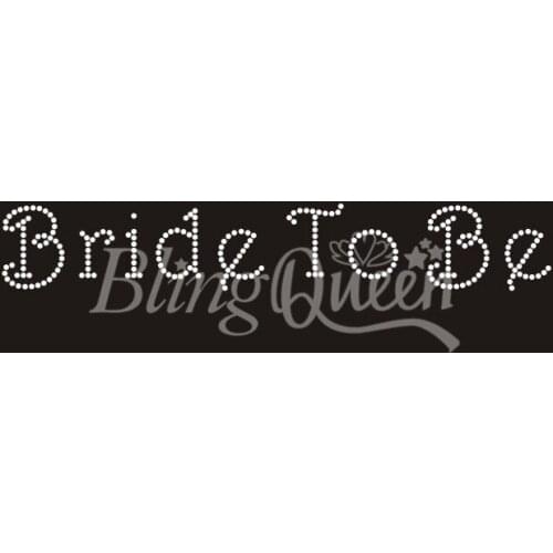 BlingQueen 25PCS/LOT Bridal Rhinestone Applique Bride To Be Design