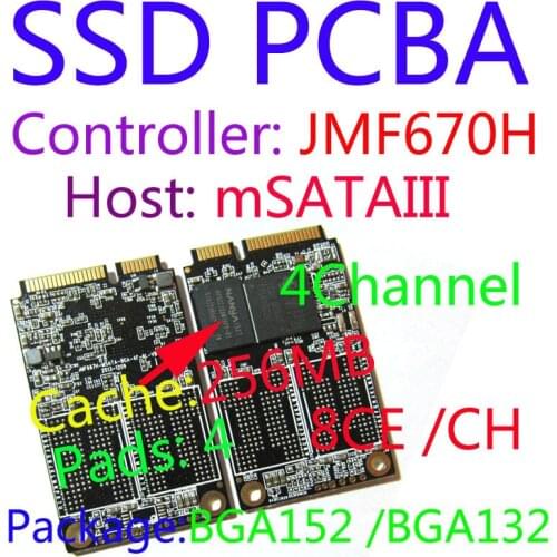 JMF670H SSD PCBA , JMF670H SSD Controller, BGA152 / BGA132 PACKAGE, SSD DIY KITS, MSATA6Gbps, 256MB DRAM 4channels,8CE/CH, 4PADS