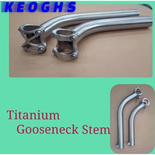 KEOGHS Bicycle Stem Bicycle Dry Gooseneck Dry Titanium Bicycle Handle 31.8 Titanium Gooseneck Stem