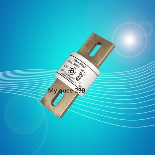 100%New and original FWH-800A BUSSMANN FUSES 800A 500VAC/DC