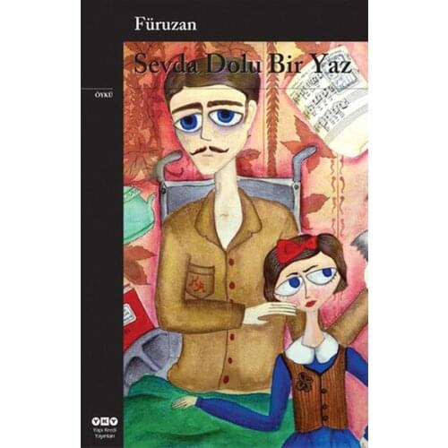 Love Filled A Summer First book They Yatılı'yla 1972 Sait Faik Stories Armağanı'nı ka Building Credit Publications (TURKISH)