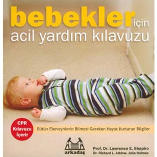 Dolls For Urgent Help Guide. Julia Holmes, Lawrence E. Shapiro, Richard Jablow. Friend Yayıncılık