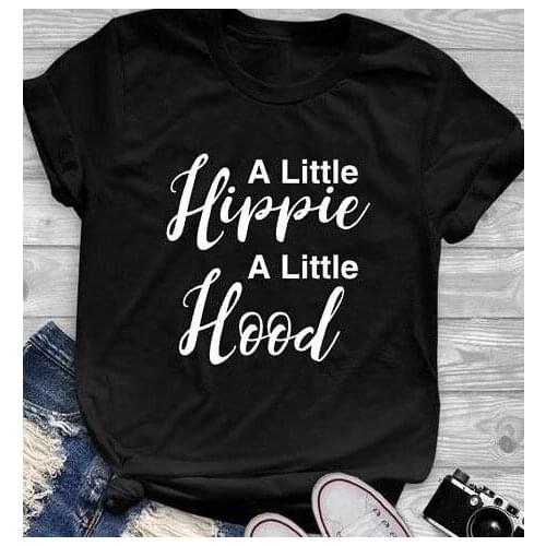 A little hippie a little hood t shirt unisex women fashion grunge tumblr casual aesthetic slogan graphic street tees tops- K343
