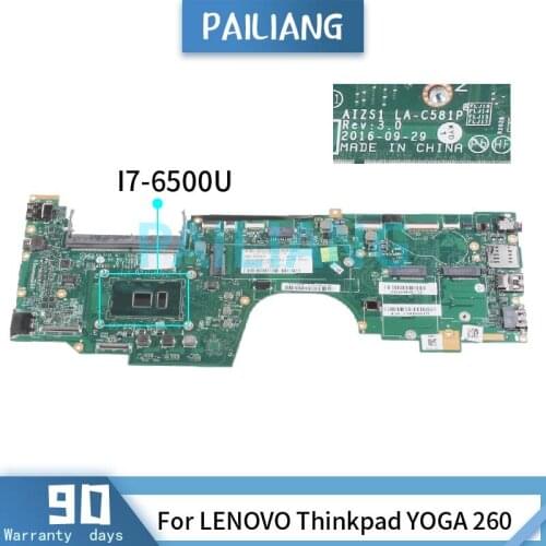 PAILIANG Laptop motherboard For LENOVO Thinkpad YOGA 260 I7-6500U Mainboard 00NY947 LA-C581P SR2EZ DDR4 TESTED